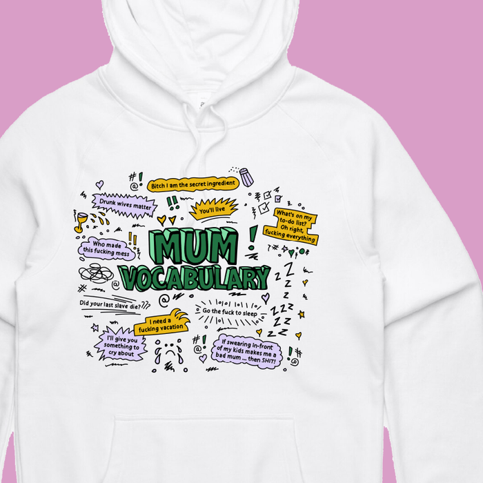 Mum's Vocab 😡📣 – Unisex Hoodie