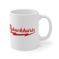 My Back Hurts 🧰 – Coffee Mug