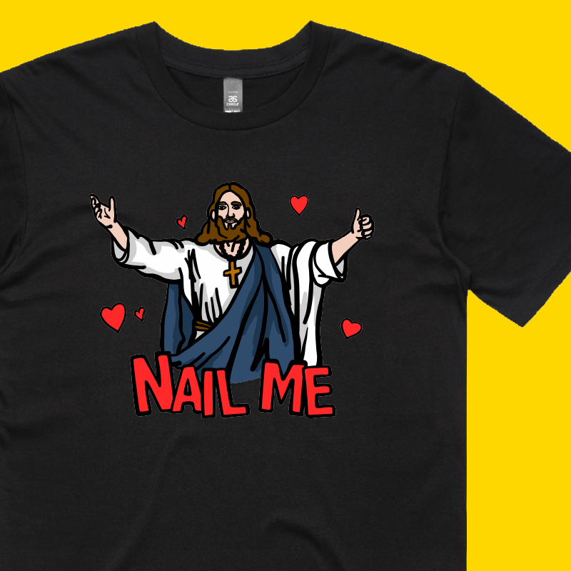 Nail Me 🙏🔨 – Men's T Shirt