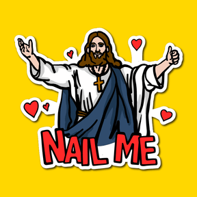 Nail Me 🙏🔨 – Sticker