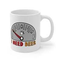 Need Beer 🍺⛽ – Coffee Mug