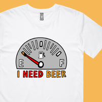 Need Beer 🍺⛽ – Men's T Shirt