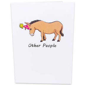 Not Like The Others 🐴🦄- 3D Inappropriate Greeting Card