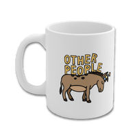 Not Like The Others  🐴🦄 – Coffee Mug