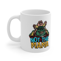 Not The Mama 🦕🍳 - Coffee Mug