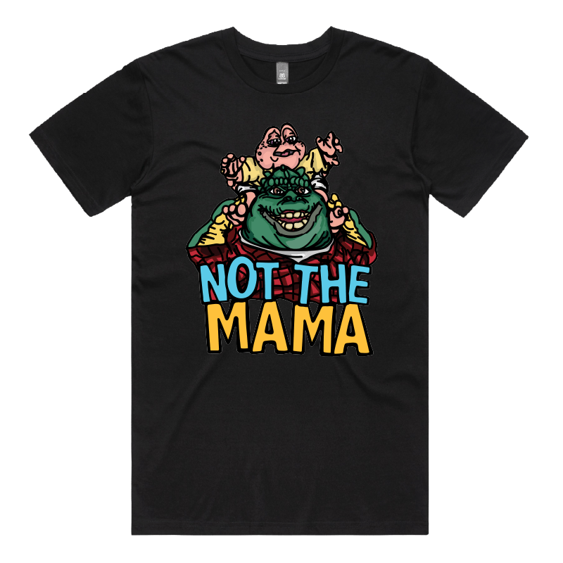 Not The Mama 🦕🍳 - Men's T Shirt