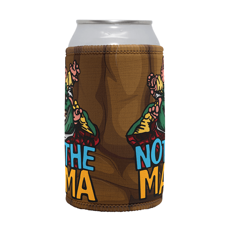 Not The Mama 🦕🍳 - Stubby Holder
