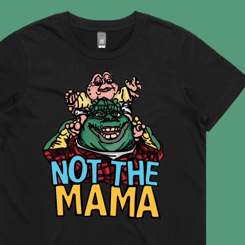 Not The Mama 🦕🍳 - Women's T Shirt
