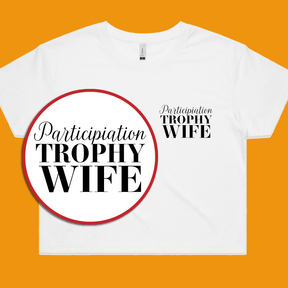 Participation Wife 👩🥈 – Women's Crop Top