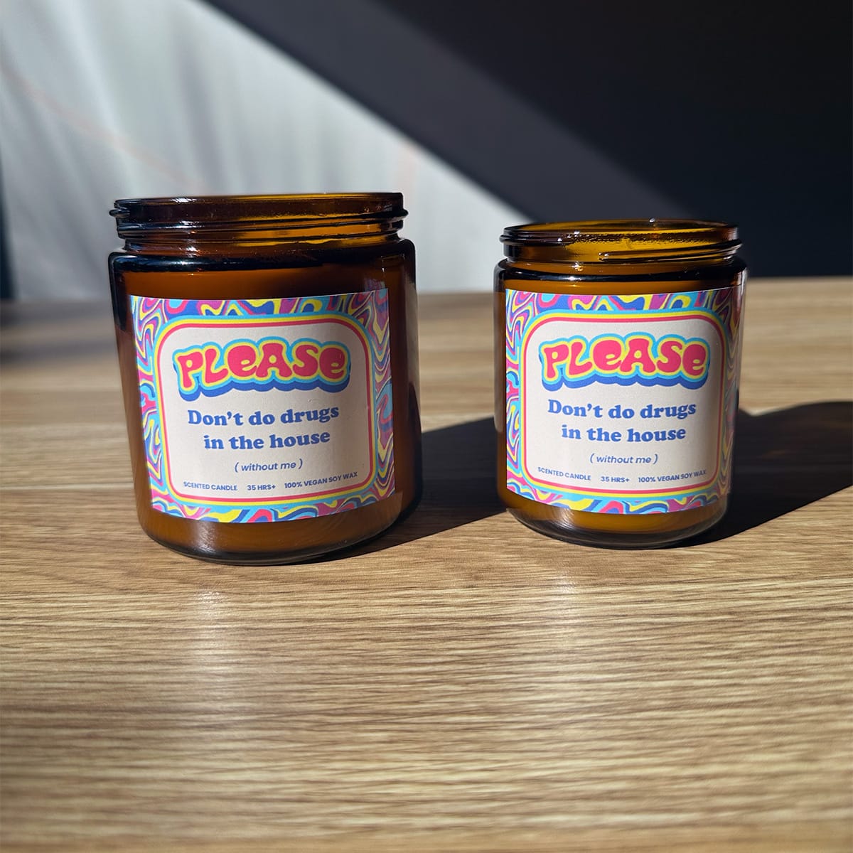 Please Don't Do Fun (without me) 🎉- Scented Candle