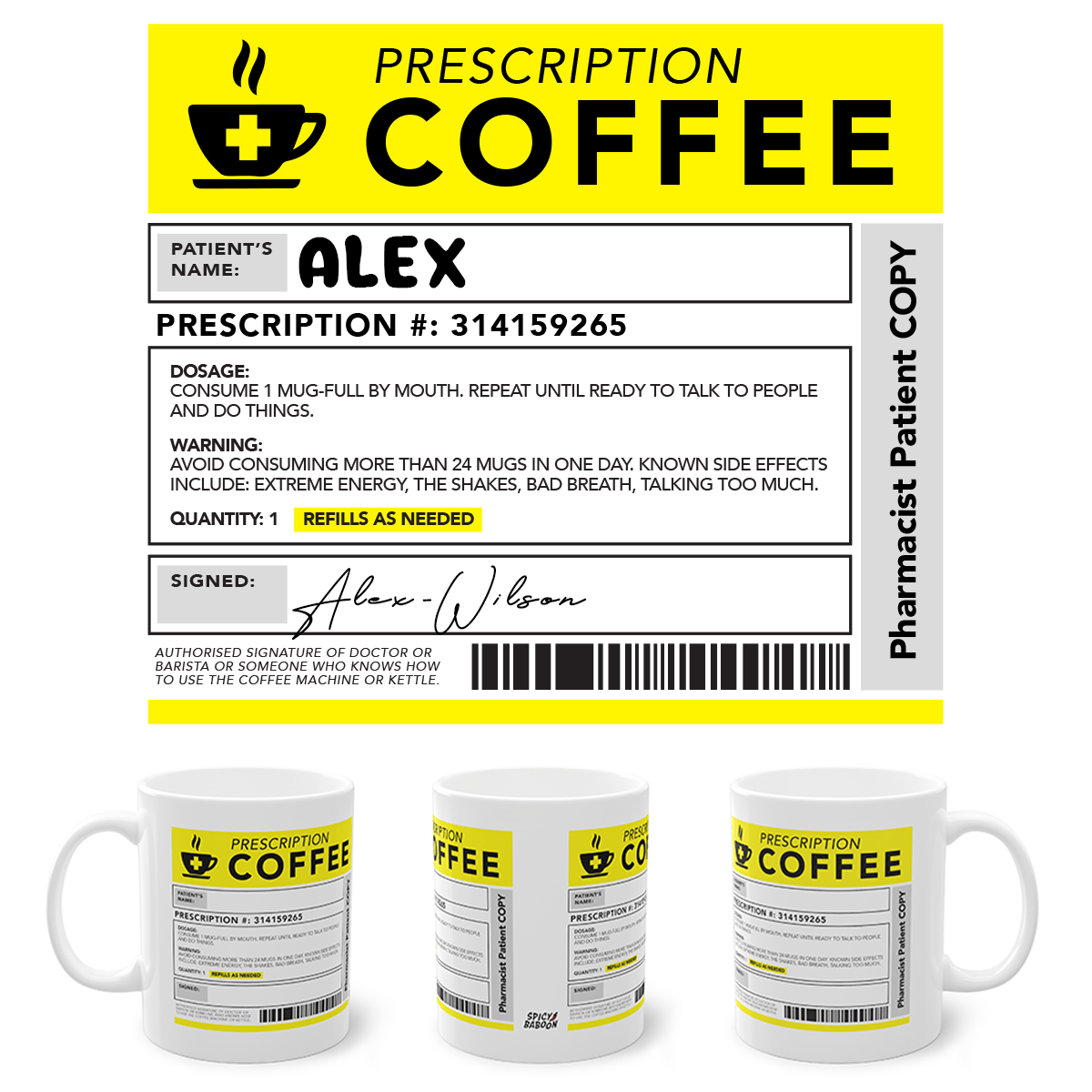 Prescription Coffee - Mug