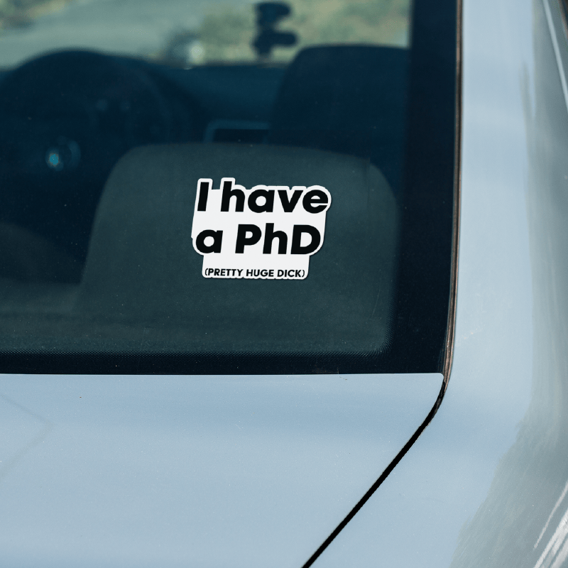 Pretty Huge.....🎓 - Sticker