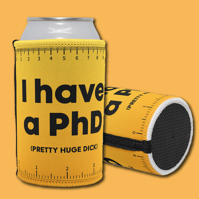 Pretty Huge.....🎓 - Stubby Holder