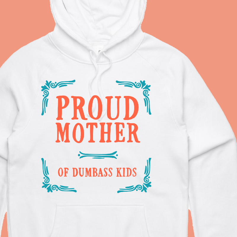 Proud Mother 🥴💩 – Unisex Hoodie