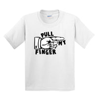 Pull My Finger 👉 – Youth T Shirt
