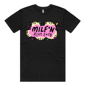 S / Black / Large Front Design Milf'n Ain't Easy 👩🎖️ – Men's T Shirt