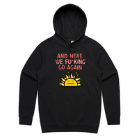 S / Black / Large Front Print Here We Go Again 🌞🥱 – Unisex Hoodie