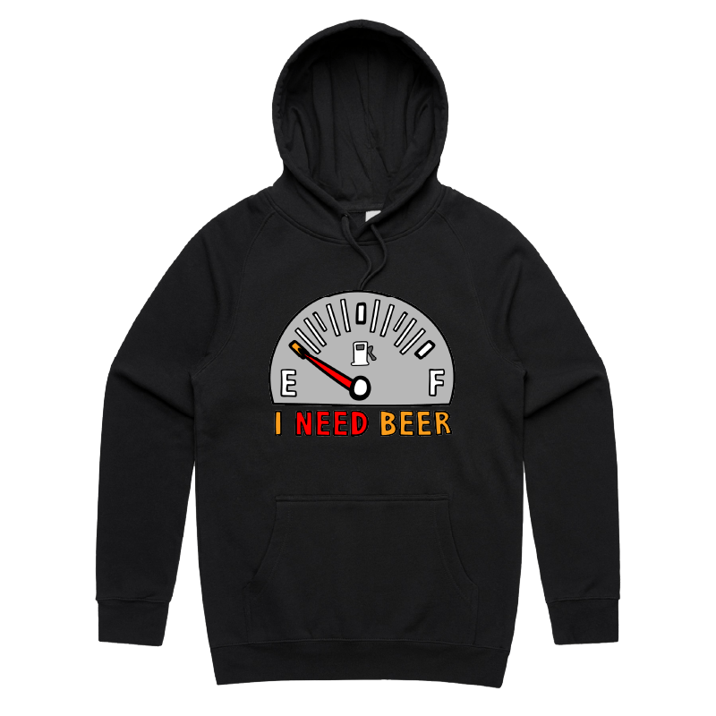 S / Black / Large Front Print Need Beer 🍺⛽ – Unisex Hoodie