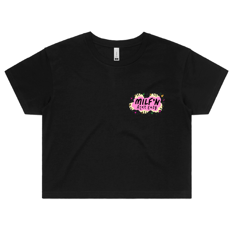 S / Black Milf'n Ain't Easy 👩🎖️ – Women's Crop Top