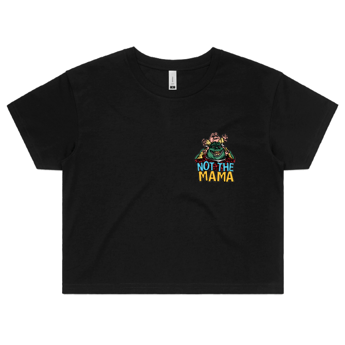 S / Black Not The Mama 🦕🍳 - Women's Crop Top