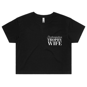 S / Black Participation Wife 👩🥈 – Women's Crop Top