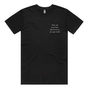 S / Black / Small Front Design Eyes Get Worse... 👓❌ – Men's T Shirt