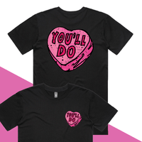 S / Black / Small Front & Large Back Design You'll Do 🤷‍♀️💊 – Men's T Shirt