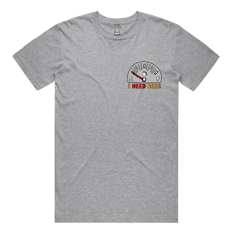 S / Grey / Small Front Design Need Beer 🍺⛽ – Men's T Shirt