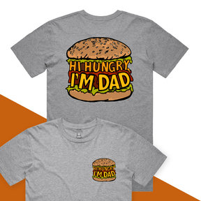 S / Grey / Small Front & Large Back Design Hi Hungry, I'm Dad 🍔 - Men's T Shirt