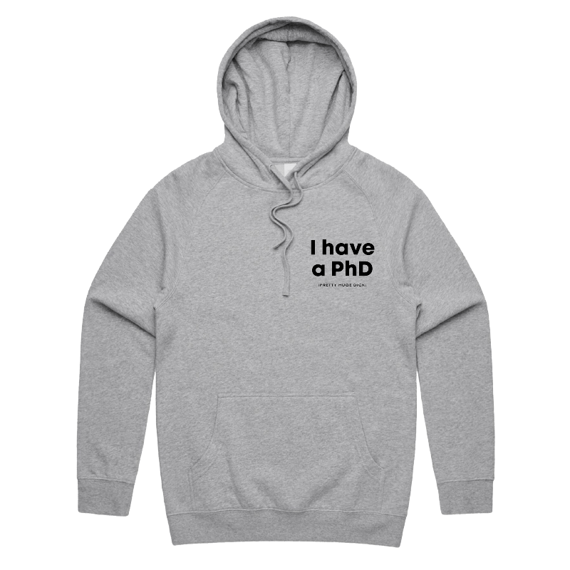 S / Grey / Small Front Print Pretty Huge.....🎓 - Unisex Hoodie