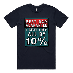 S / Navy / Large Front Design Best Dad Guarantee 🔨 - Men's T Shirt