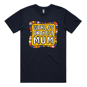 S / Navy / Large Front Design World's Okayest Mum 🌍🏆 – Men's T Shirt