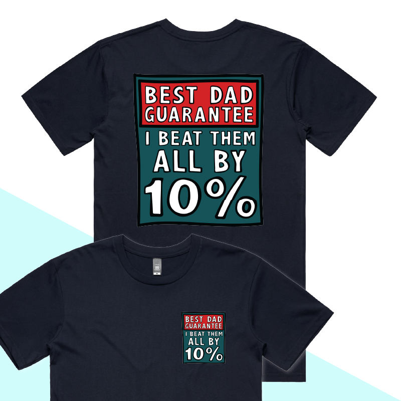 S / Navy / Small Front & Large Back Design Best Dad Guarantee 🔨 - Men's T Shirt