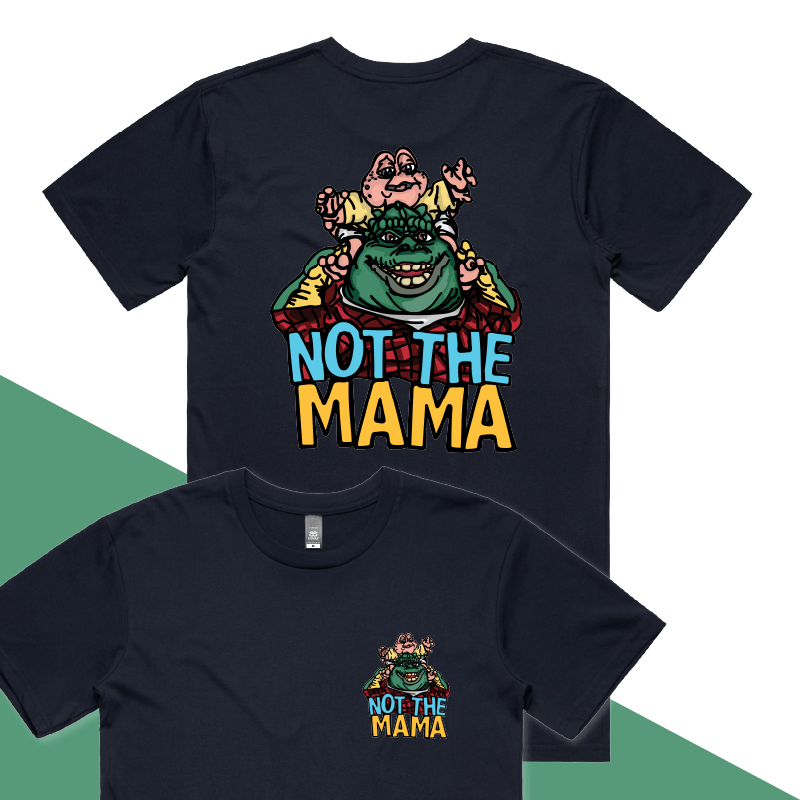 S / Navy / Small Front & Large Back Design Not The Mama 🦕🍳 - Men's T Shirt
