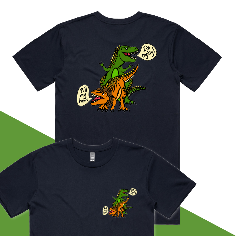 S / Navy / Small Front & Large Back Design Pull My Hair 🦖🦕 – Men's T Shirt