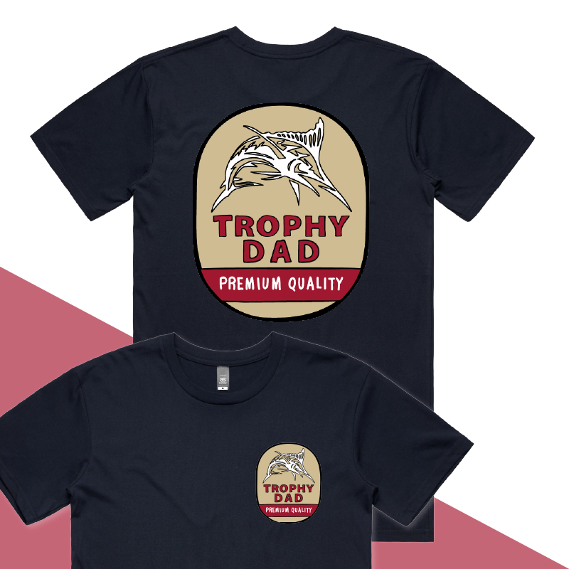 S / Navy / Small Front & Large Back Design Trophy Dad Northern 🍺🏆 – Men's T Shirt