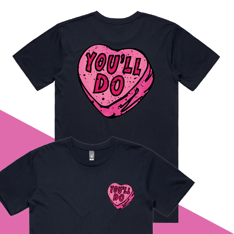 S / Navy / Small Front & Large Back Design You'll Do 🤷‍♀️💊 – Men's T Shirt