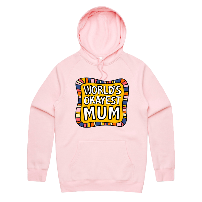 S / Pink / Large Front Print World's Okayest Mum 🌍🏆 – Unisex Hoodie