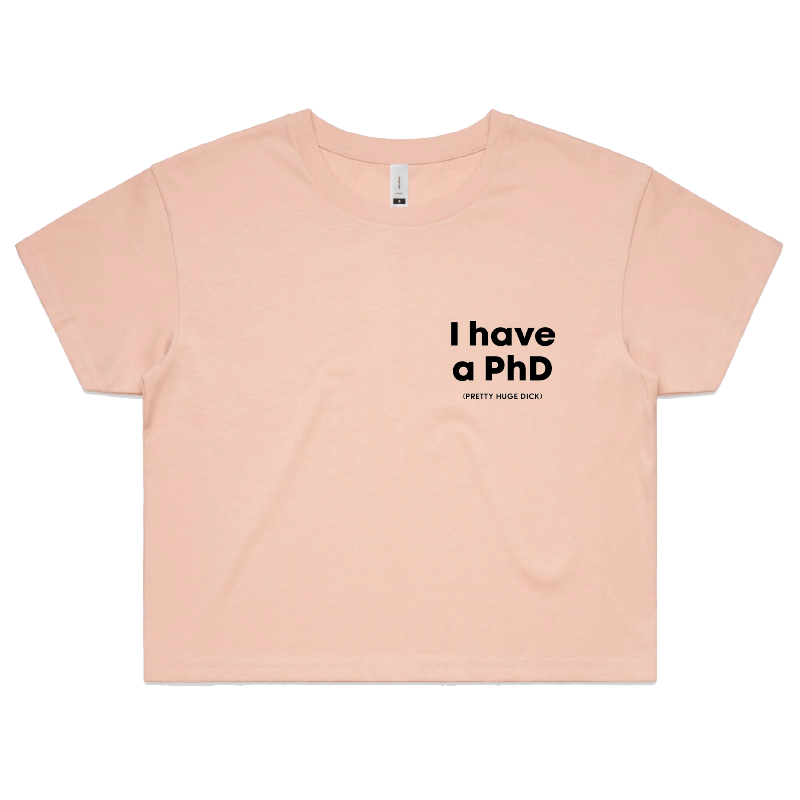 S / Pink Pretty Huge.....🎓 - Women's Crop Top