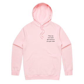 S / Pink / Small Front Print Eyes Get Worse... 👓❌ – Unisex Hoodie