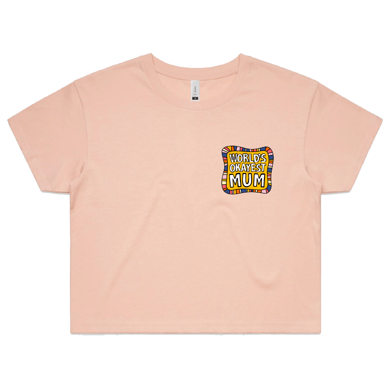 S / Pink World's Okayest Mum 🌍🏆 – Women's Crop Top