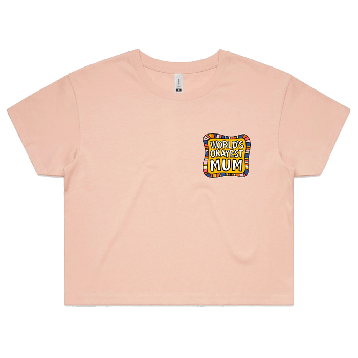 S / Pink World's Okayest Mum 🌍🏆 – Women's Crop Top