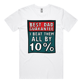 S / White / Large Front Design Best Dad Guarantee 🔨 - Men's T Shirt