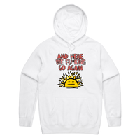 S / White / Large Front Print Here We Go Again 🌞🥱 – Unisex Hoodie