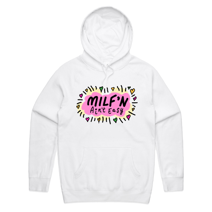 S / White / Large Front Print Milf'n Ain't Easy 👩🎖️ – Unisex Hoodie