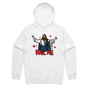 S / White / Large Front Print Nail Me 🙏🔨 – Unisex Hoodie