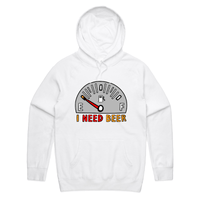 S / White / Large Front Print Need Beer 🍺⛽ – Unisex Hoodie