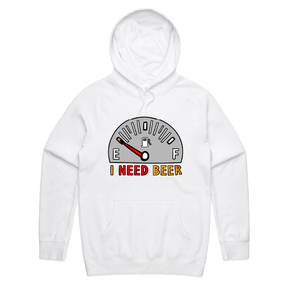 S / White / Large Front Print Need Beer 🍺⛽ – Unisex Hoodie