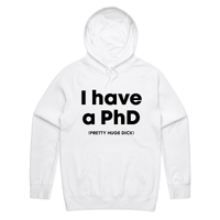 S / White / Large Front Print Pretty Huge.....🎓 - Unisex Hoodie