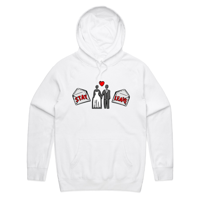 S / White / Large Front Print Stay or Leave? 💌💔 – Unisex Hoodie
